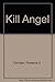 Kill Angel