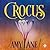 Crocus (Bonfires, #2)