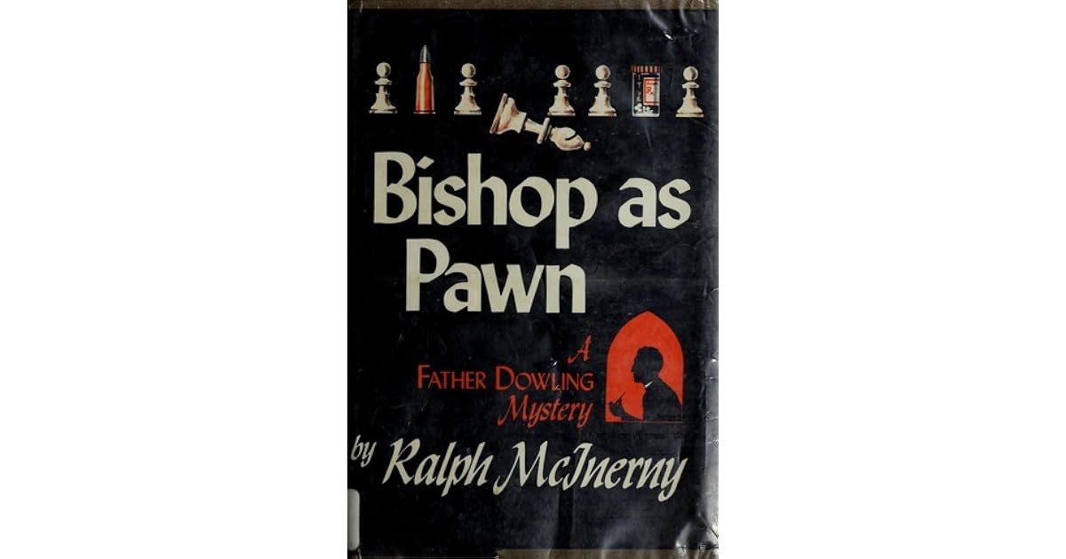 as Pawn (Father Dowling, 2) by Ralph McInerny