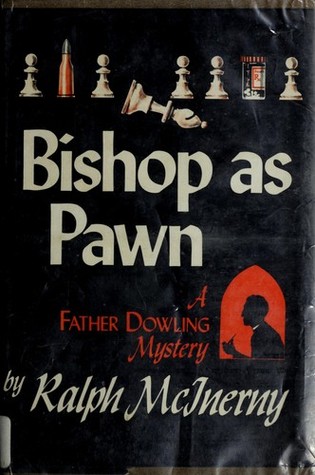 Bishop as Pawn (Father Dowling, #2)