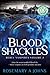 Blood Shackles (Rebel Vampires, #2)