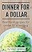 Dinner for a Dollar by Steph Jenkins