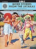 More Stories from the Jatakas: 5 in 1