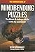 The Mammoth Book of Mindbending Puzzles: The Ultimate IQ Challenge With the World's Top Puzzlemaster