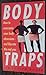 Body Traps