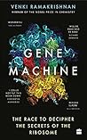 Gene Machine: The...