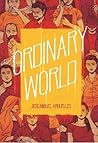 Ordinary World by José Miguel Argüelles
