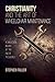 Christianity and the Art of Wheelchair Maintenance by Stephen Faller
