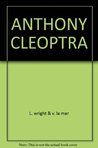 Anthony and Cleopatra