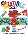 Muddle and Match : Fairy Tales Muddle and Match : Fairy Tales