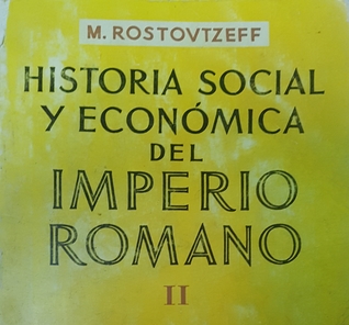 Historia Social y Económica del Imperio Romano II