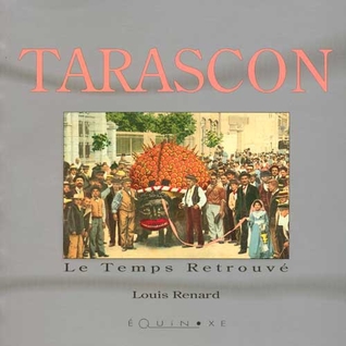 Tarascon: à travers les siecles (Broché)
