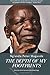 The Depth of My Footprints by Ng'andu Peter Magande