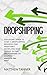 Dropshipping by Matthew Tanner