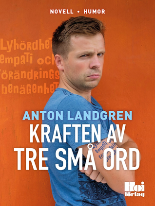 Kraften av tre små ord (ebook)
