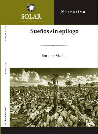 Sueños sin epílogo (Paperback)