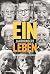 Ein Jahrhundert Leben: Hundertjährige erzählen (German Edition)