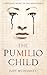 The Pumilio Child