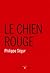 Le Chien rouge