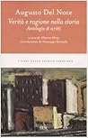 Verità e ragione nella storia: Antologia di scritti