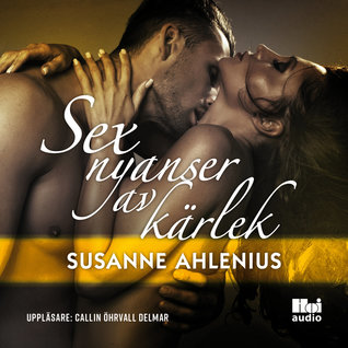 Sex nyanser av kärlek (Audiobook)