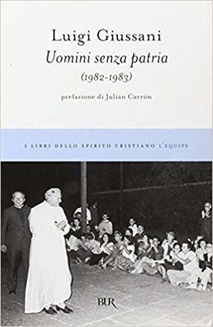 Uomini senza patria (1982-1983)