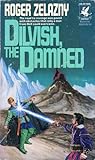 Dilvish, the Damned by Roger Zelazny