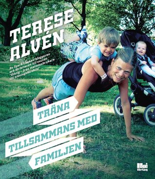 Träna tillsammans med familjen (Hardcover)
