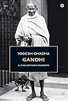 Gandhi: Il rivoluzionario disarmato (Italian Edition)