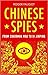 Chinese Spies: From Chairman Mao to Xi Jinping
