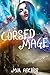 Cursed Mage (Witch School #1)