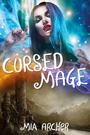 Cursed Mage (Witch School #1)