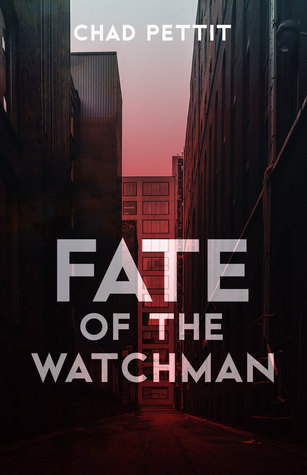 Fate of the Watchman (Journey of Fate #1)