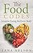 The Food Codes by Lana Nelson