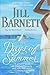 The Days of Summer by Jill Barnett The Days of Summer by Jill Barnett