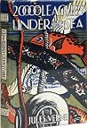 Twenty Thousand Leagues Under the Sea by Jules Verne Twenty Thousand Leagues Under the Sea by Jules Verne