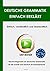 Deutsche Grammatik einfach erklärt - Unkompliziertes und vers... by Jan Richter