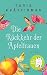 Die Rückkehr der Apfelfrauen: Roman (German Edition)