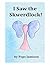 I Saw the Skwerdlock by Pops Jamison