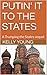 Putin' it to the States: A Trumping the States Sequel