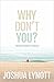 Why Don't You? Thoughts Wor...