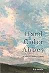 Hard Cider Abbey by K.P. Cecala