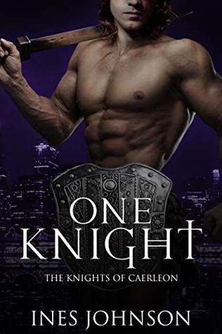 One Knight (Knights of Caerleon, #2)