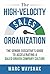 The High-Velocity Sales Org...
