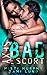 Sexy Bad Escort (Sexy Bad, #5)