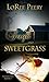 Sage and Sweetgrass (Frivolities #3)