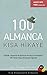 100 Almanca Kısa Hikaye Yeni Başlayanlar İçin: Audio MP3 Free Download (German Edition)
