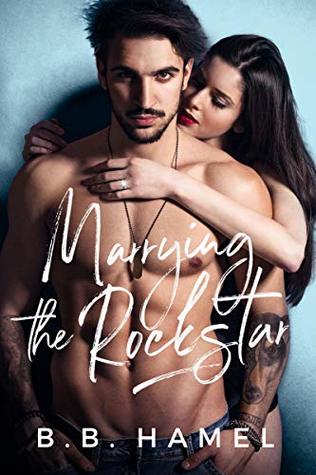 Marrying the Rock Star (Rock Hard #2)