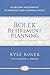 Rolek Retirement Planning: 60-Second Assessments to Improve Your Planning Today