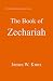 The Book of Zechariah (Chri...